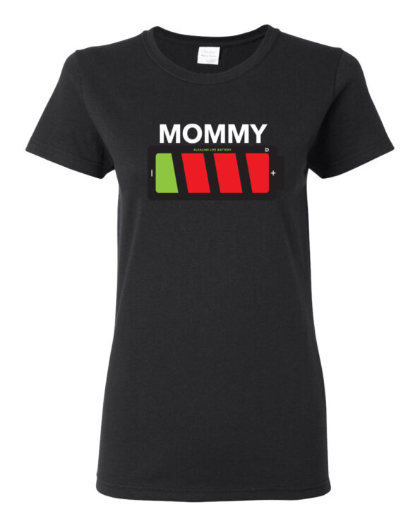 Battery Life T-Shirt-Mommy-blk