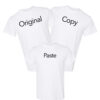 Paste T Shirt Onesie White Package B Custom T-Shirt Apparel