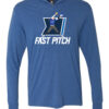 Fast Pitch Thin Hoodie Blue Custom T-Shirt Apparel